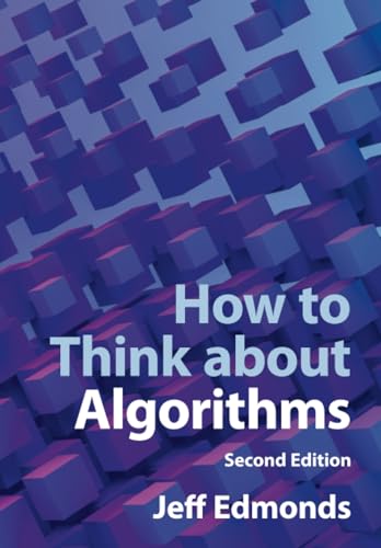 How to Think about Algorithms von Cambridge University Press