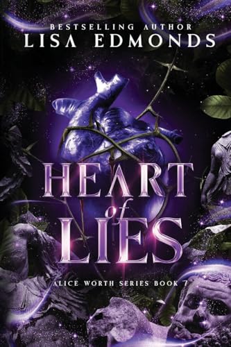 Heart of Lies (Alice Worth, Band 7)
