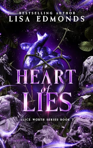 Heart of Lies (Alice Worth, Band 7) von City Owl Press