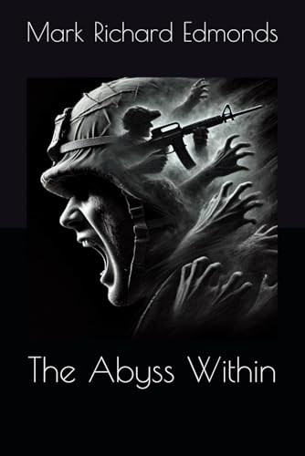 The Abyss Within von Independently published