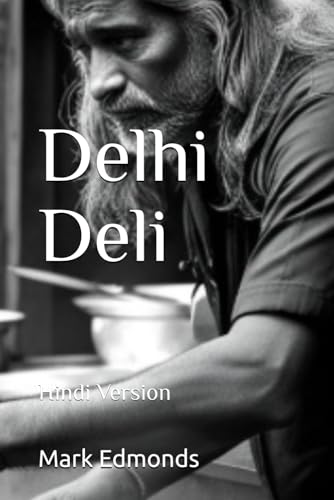 Delhi Deli: Hindi Version von Independently published