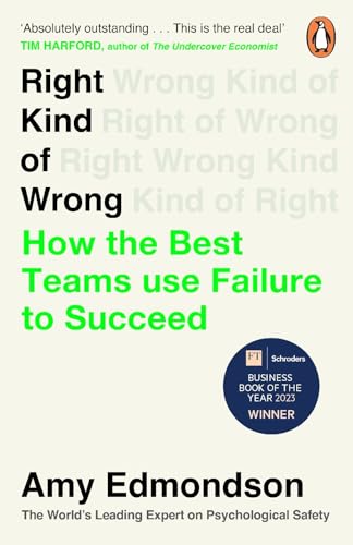 Right Kind of Wrong: How the Best Teams Use Failure to Succeed von Penguin