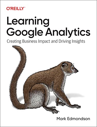 Learning Google Analytics von O'Reilly Media
