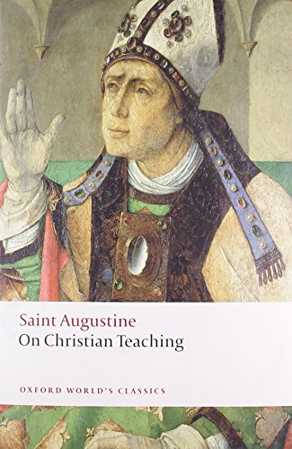 On Christian Teaching (Oxford World's Classics)