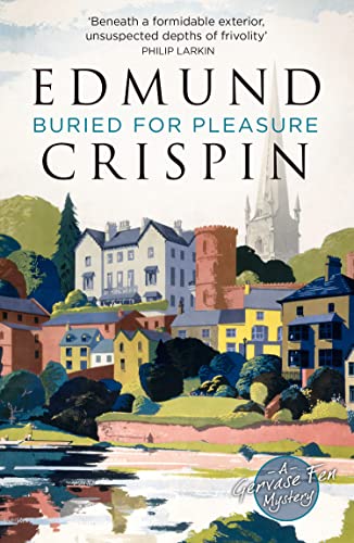 BURIED FOR PLEASURE (A Gervase Fen Mystery) von Collins Crime Club