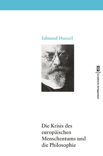 Die Krisis des europäischen Menschentums und die Philosophie: Mit einer Einführung von Bernhard Waldenfels