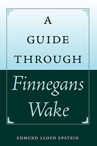 A Guide Through Finnegans Wake (Florida James Joyce)