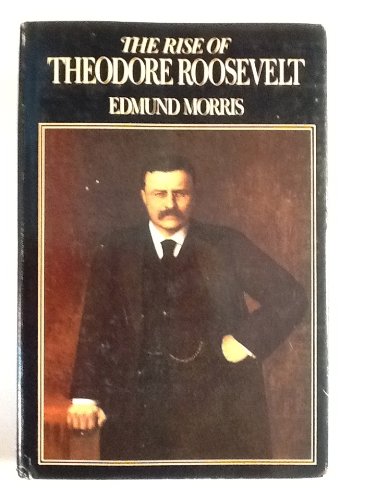 Rise Of Ted Roosevelt von Putnam Adult