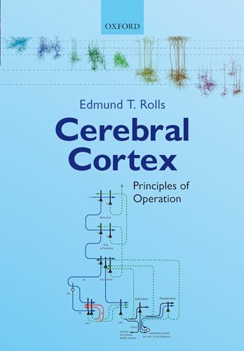 Cerebral Cortex: Principles of Operation von Oxford University Press