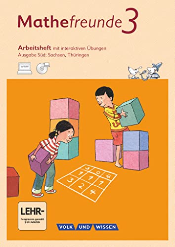 Mathefreunde - Ausgabe Süd 2015 - 3. Schuljahr: Arbeitsheft mit interaktiven Übungen online - Mit Übungssoftware auf CD-ROM von Volk u. Wissen Vlg GmbH