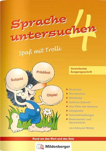 Sprache untersuchen – Spaß mit Trolli 4, Vereinfachte Ausgangsschrift: Arbeitsheft