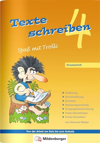 Texte schreiben – Spaß mit Trolli 4, Druckschrift: Arbeitsheft