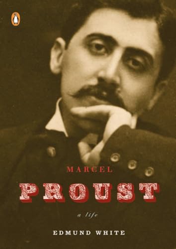 Marcel Proust: A Life (Penguin Lives)