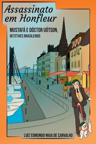 Assassinato Em Honfleur von Clube de Autores