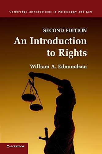 An Introduction to Rights: Second Edition (Cambridge Introductions to Philosophy and Law) von Cambridge University Press