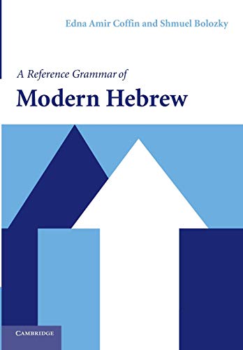 A Reference Grammar of Modern Hebrew (Reference Grammars)