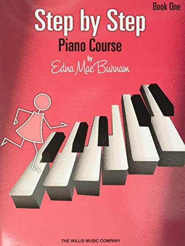 Step by Step Piano Course, Book 1 (Step by Step (Hal Leonard)): Sheet Music von Willis Music Company