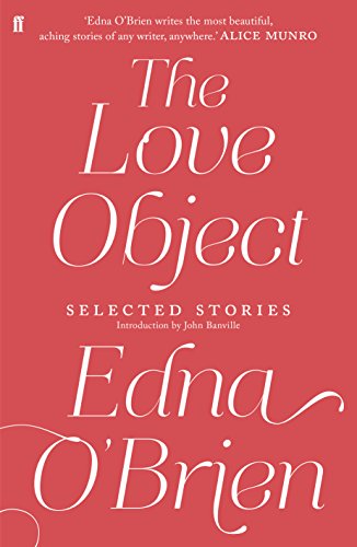 The Love Object: Selected Stories