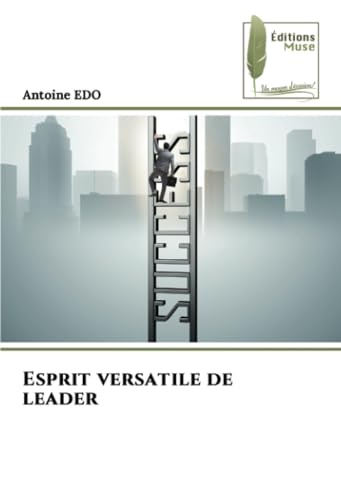Esprit versatile de leader von Éditions Muse