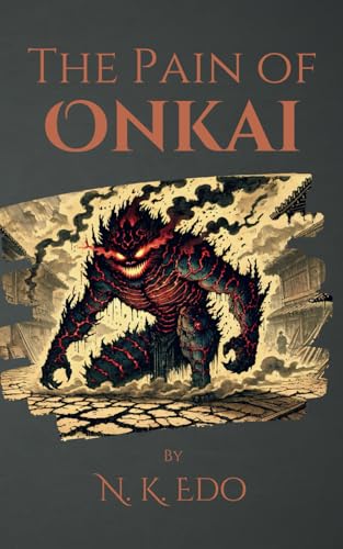 The Pain of Onkai: Kōken Book 4: Kōken Book 4