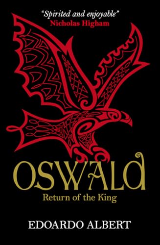 Oswald: Return of the King (The Northumbrian Thrones, 2)