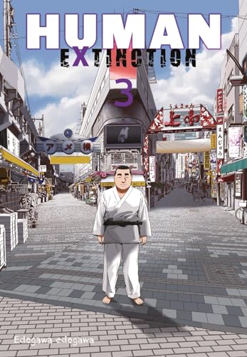 Human Extinction 3: Dystopischer Manga-Thriller über vier Jugendliche und die Herausforderungen in einer verlassenen Welt Human Extinction 3: Dystopischer Manga-Thriller über vier Jugendliche und die Herausforderungen in einer verlassenen Welt