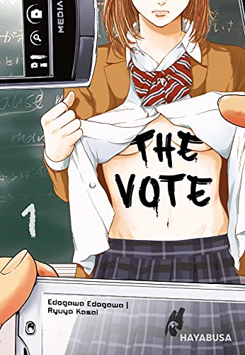 The Vote 1: Schockierender Highschool-Thriller - Jedes Geheimnis kommt irgendwann ans Licht!