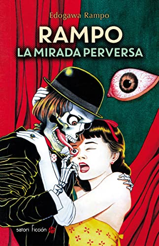 La mirada perversa (Satori Ficción, Band 11)