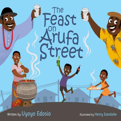 The Feast on Arufa Street von Success Publications Sar
