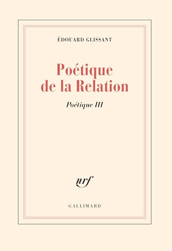 Poetique de la relation