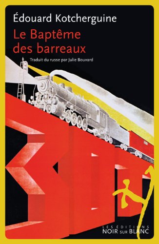 Le bapteme des barreaux: Notes prises à l'arraché