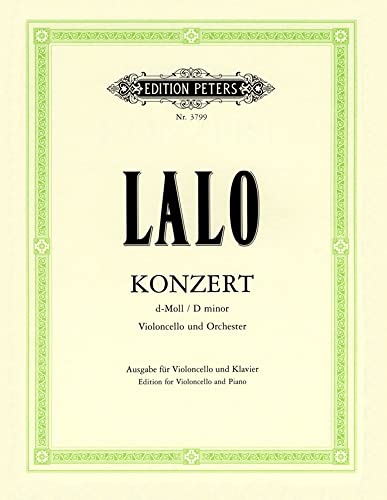 EDITION PETERS LALO EDOUARD - CONCERTO IN D MINOR - CELLO AND PIANO
