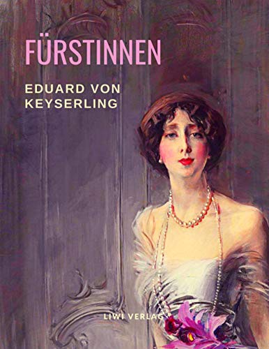 Fürstinnen von LIWI Literatur- und Wissenschaftsverlag