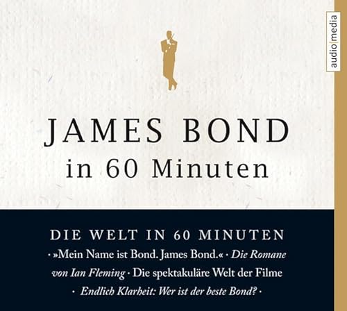 James Bond in 60 Minuten: 1 CD
