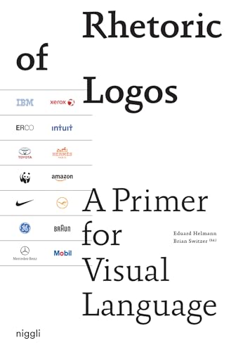 Rhetoric of Logos: A Primer for Visual Language