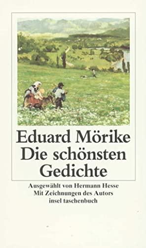 Die schönsten Gedichte (insel taschenbuch) von Insel Verlag GmbH