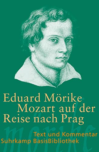 Mozart auf der Reise nach Prag: Novelle (Suhrkamp BasisBibliothek)