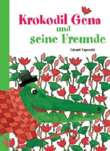 Krokodil Gena und seine Freunde von leiv Leipziger Kinderbuch