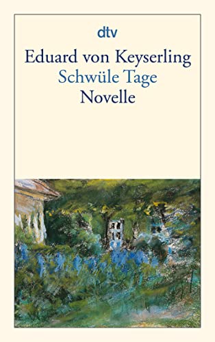 Schwüle Tage: Novelle von dtv Verlagsgesellschaft