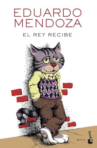 El rey recibe (Biblioteca Eduardo Mendoza) von Booket