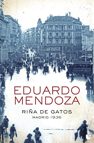 Rina de Gatos: Madrid 1936 (Biblioteca Eduardo Mendoza)