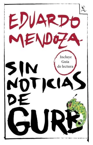 Sin noticias de Gurb (Biblioteca furtiva) von Seix Barral