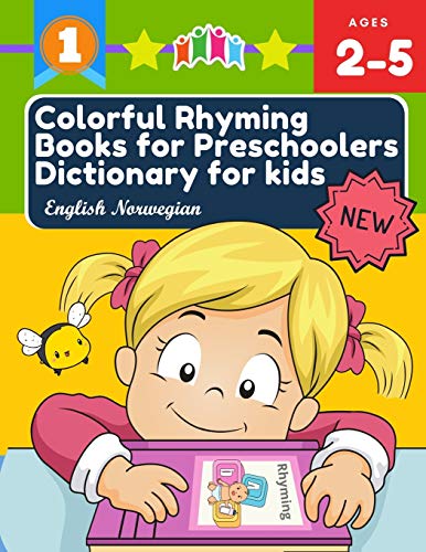 Colorful Rhyming Books for Preschoolers Dictionary for kids English Norwegian: My first little reader easy books with 100+ rhyming words picture cards ... children for online distance learning