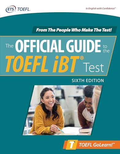 Official Guide to the TOEFL iBT Test, Sixth Edition (Official Guide to the TOEFL Test) von McGraw-Hill Education
