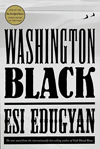 Washington Black: A novel von Knopf