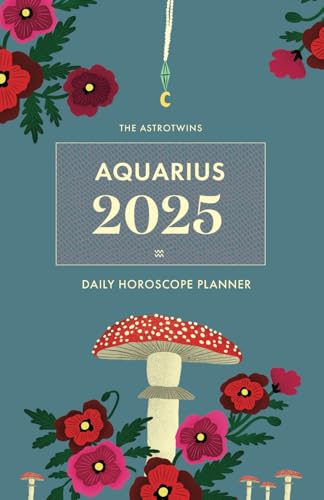 The AstroTwins Aquarius 2025 Daily Horoscope Planner von Astrostyle Publishing