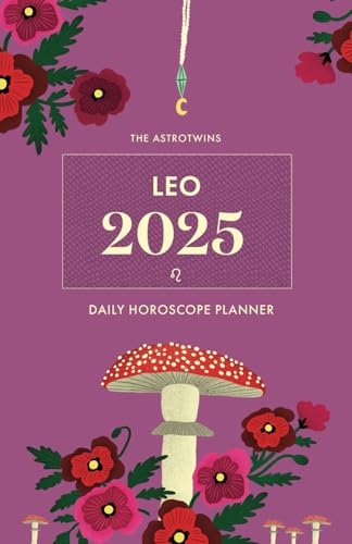 The AstroTwins Leo 2025 Daily Horoscope Planner von Astrostyle Publishing