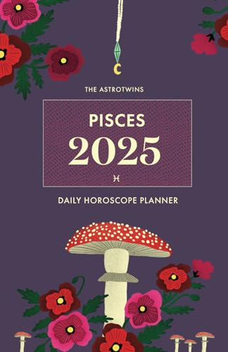 The AstroTwins Pisces 2025 Daily Horoscope Planner von Astrostyle Publishing