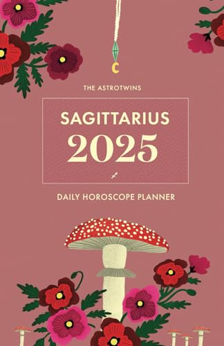 The AstroTwins Sagittarius 2025 Daily Horoscope Planner von Astrostyle Publishing
