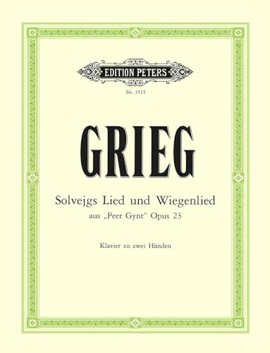 SOLVEIGS SONG OP.55 NO.4 & SOLVEIGS CRADLE SONG PIANO